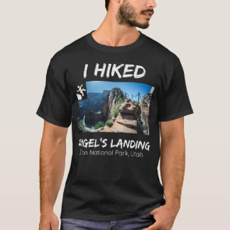 I Hiked Angel's Landing Zion National Park T-Shirt