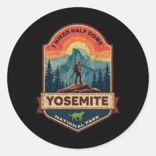 I Hiked Half Dome Yosemite National Park Hiking So Classic Round Sticker