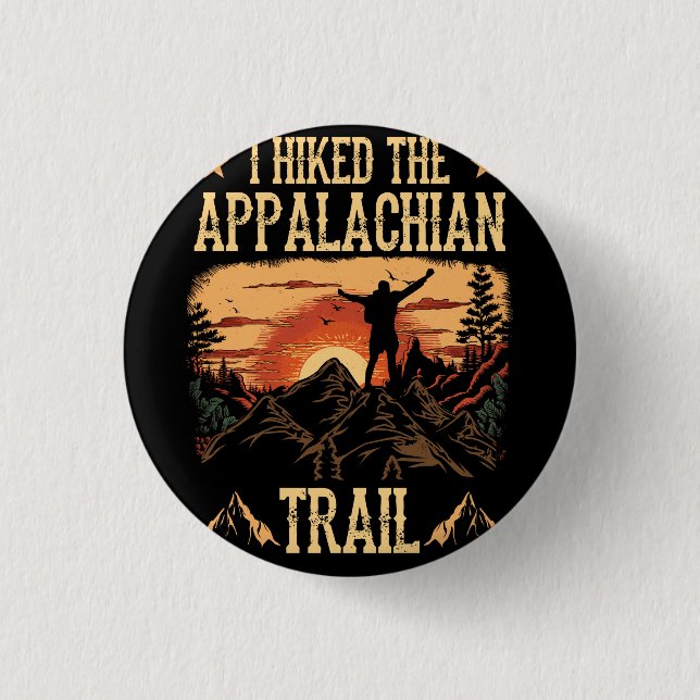 I Hiked The Appalachian Trail Mountains Striped Su 3 Cm Round Badge (Front)