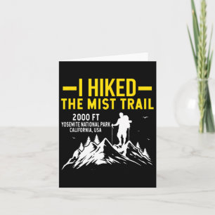 I Hiked The Mist Hiking Trail  Card