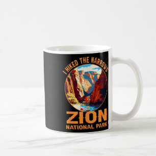 I Hiked The Narrows Zion National Park Hiking Adve Coffee Mug