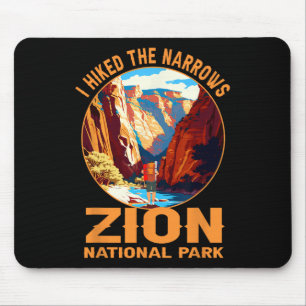 I Hiked The Narrows Zion National Park Hiking Adve Mouse Pad