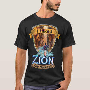 I Hiked Zion The Narrows Utah River Adventure Souv T-Shirt