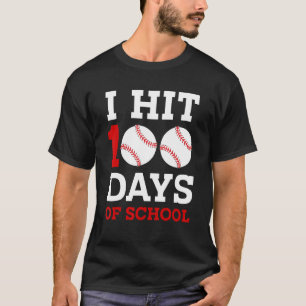 I Hit 100 Days Of School Baseball 100th Day Toddle T-Shirt