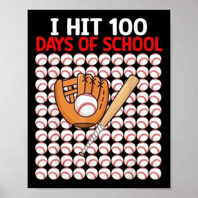 I Hit 100 Days Of School Baseball Bat Boys Toddler Poster (Front)
