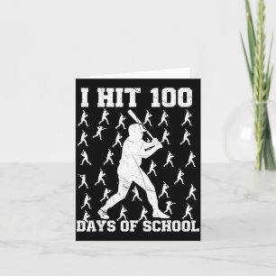 I Hit 100 Days Of School Baseball Boy Card