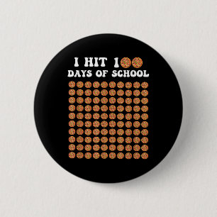 I Hit 100 Days Of School Pizza 100th Day Of School 6 Cm Round Badge