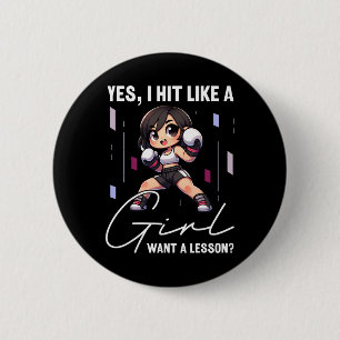 I Hit Like A Girl Want A Lesson Funny Kickboxing, 6 Cm Round Badge