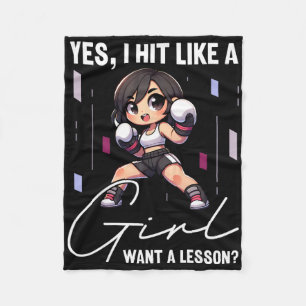 I Hit Like A Girl Want A Lesson Funny Kickboxing,  Fleece Blanket