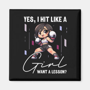 I Hit Like A Girl Want A Lesson Funny Kickboxing, Magnet