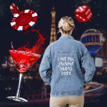 I Hit The Jackpot Vegas Bachelorette Bride To Be Denim Jacket<br><div class="desc">This cute denim jacket features bold fun typography,  I hit the jackpot. Great for bachelorette parties and girly get togethers. To change the text click on the personalise button.</div>