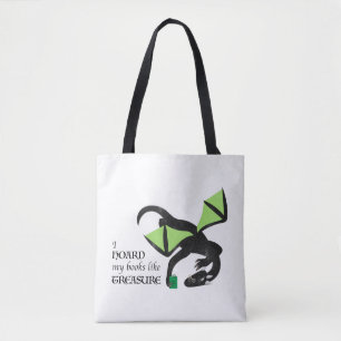 I hoard my books like treasue tote bag