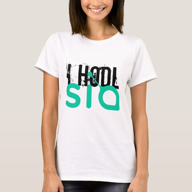 I HODL Sia T-Shirt (Front)