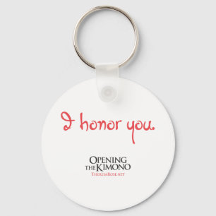 I Honour You Keychain