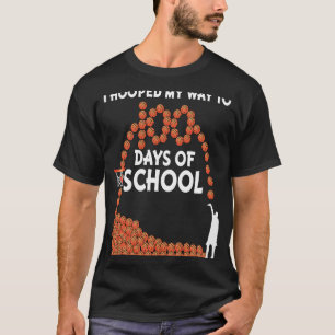 I Hooped My Way To 100 Days Of School Basketball P T-Shirt