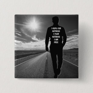 I hope for nothing motivational quote 15 cm square badge