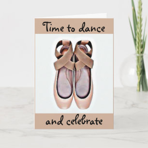 I HOPE YOU DANCE (BALLET SLIPPERS) BIRTHDAY CARD