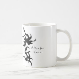 I Hope You Dance Coffee Mug