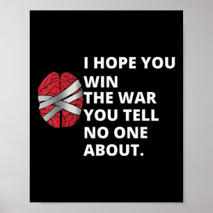 I Hope You Win The War You Tell About - Black, X-s Poster