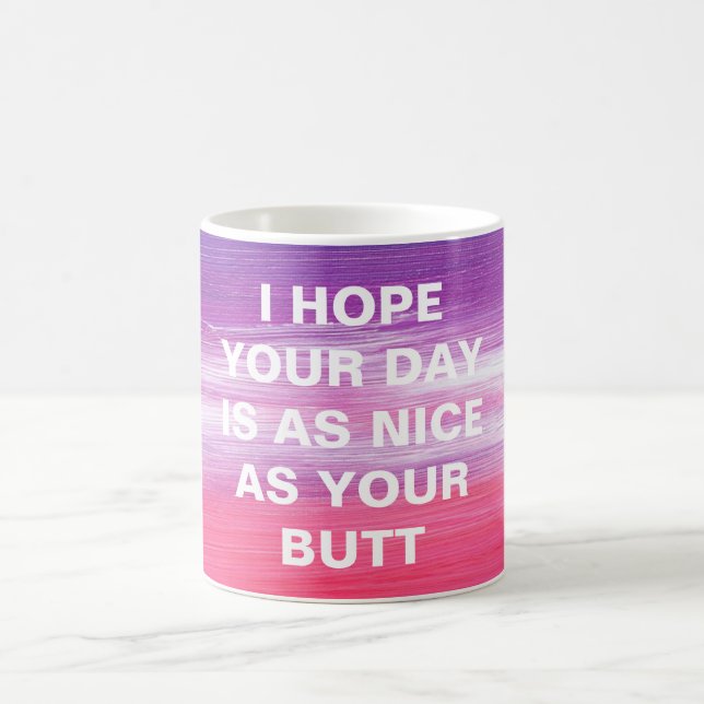 I hope your day,Brush Stroke Coffee Mug (Center)