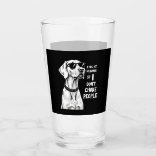 I Hug My Weimaraner So I Dont Choke People Funny D Glass
