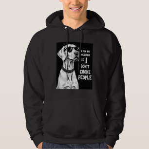 I Hug My Weimaraner So I Dont Choke People Funny D Hoodie