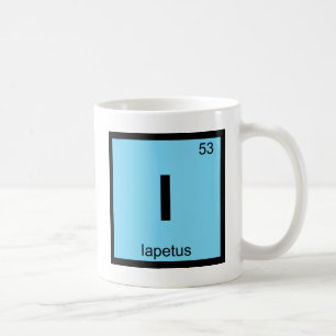 I - Iapetus Titan Chemistry Periodic Table Symbol Coffee Mug