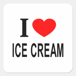 I ❤️ ICE CREAM I LOVE ICE CREAM I HEART ICE CREAM SQUARE STICKER