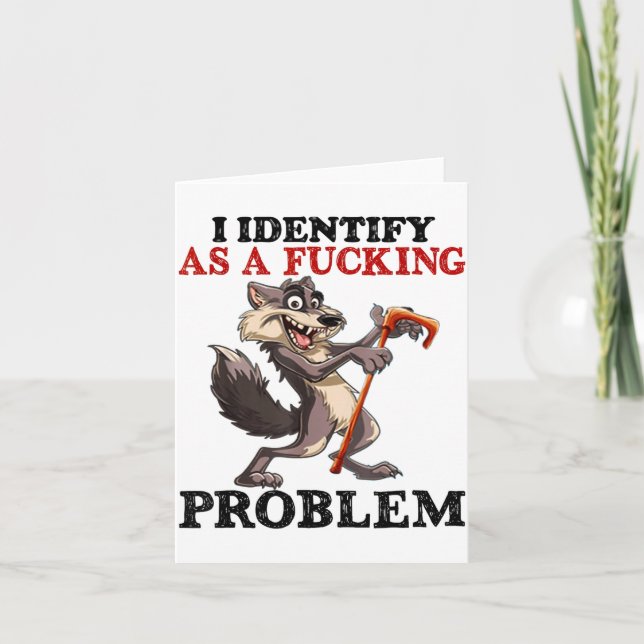 I Identify As A Foring Problem  Card (Front)