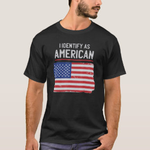 I Identify As American Usa Flag T-Shirt