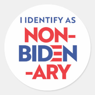 I identify as Non-Bidenary Classic Round Sticker