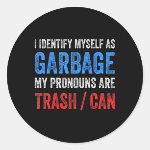I Identify Myself As Garge Supporters For Trump Classic Round Sticker