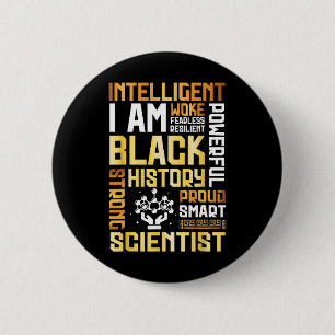 I Intelligent Black History Proud Scientist Strong 6 Cm Round Badge