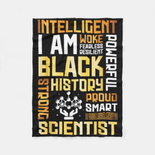 I Intelligent Black History Proud Scientist Strong Fleece Blanket