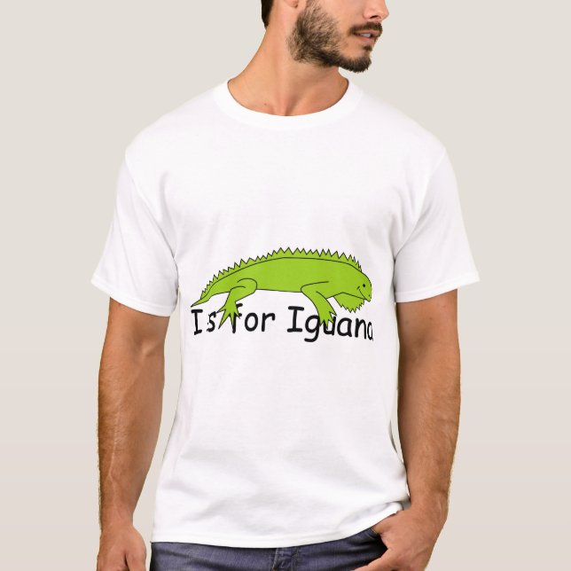 I is for Iguana T-Shirt (Front)