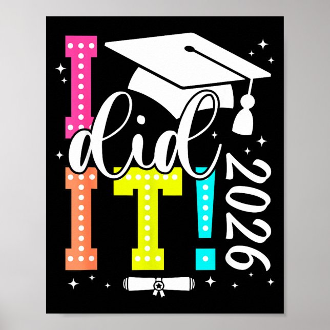 I It Graduation Graduate Class Senior Poster (Front)