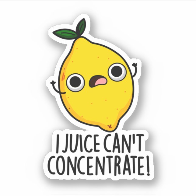 I Juice Can't Concentrate Funny Lemon Pun  (Front)