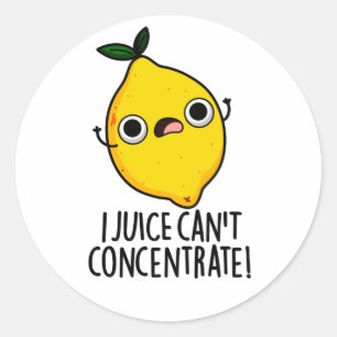 I Juice Can't Concentrate Funny Lemon Pun  Classic Round Sticker