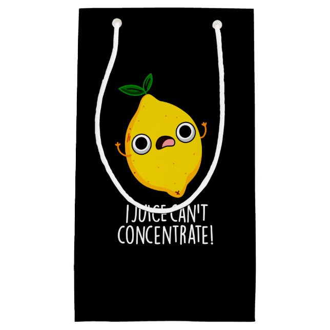 I Juice Can't Concentrate Funny Lemon Pun Dark BG Small Gift Bag (Front)