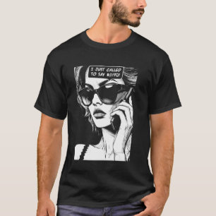I Just Called Swear Words Funny Sarcastic Pop Art T-Shirt