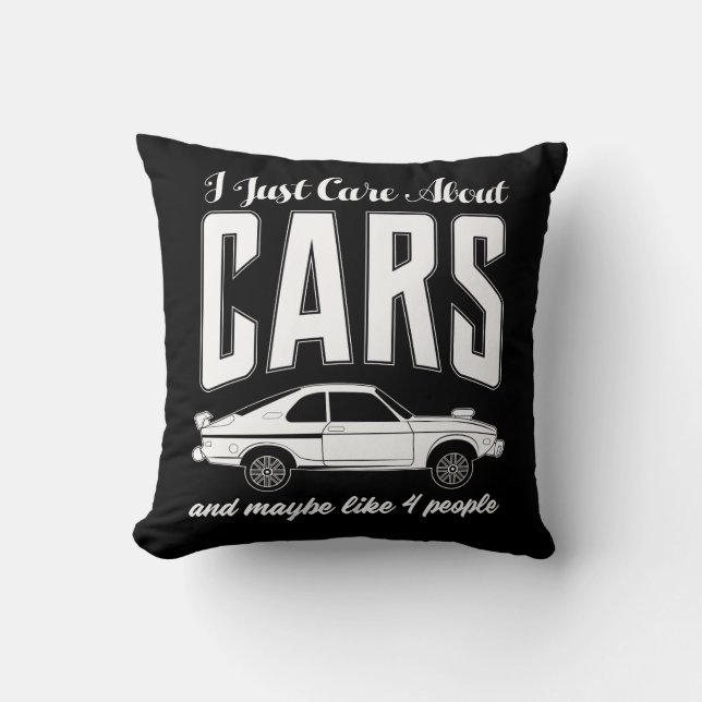 I Just Care About Cars Gift for Car Enthusiasts Cushion (Front)