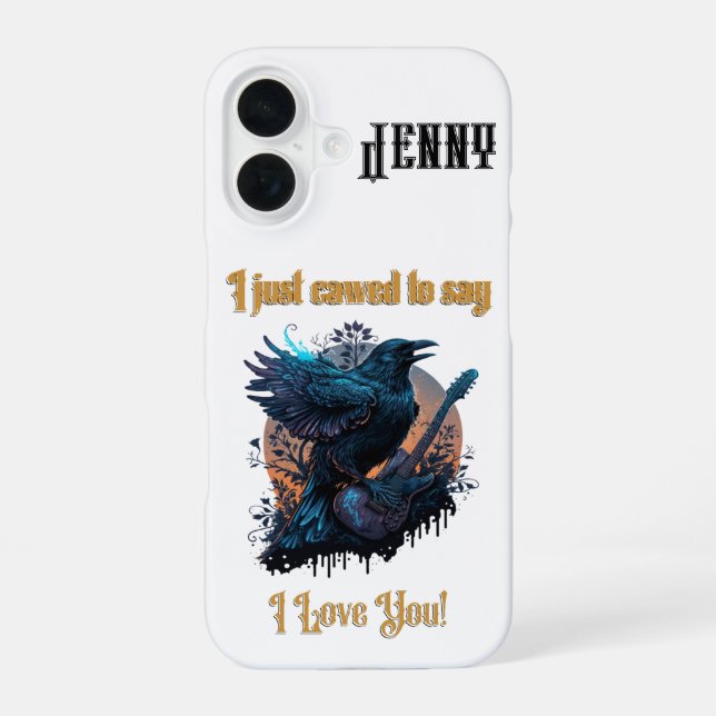 I Just Cawed... Customisable iPhone 16 Case (Back)