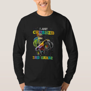 I Just Crushed 3rd Grade Dinosaur Trex T-Shirt