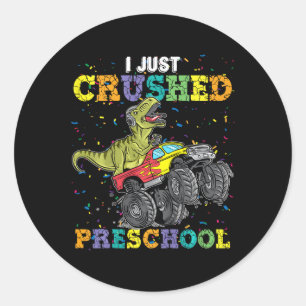 I Just Crushed Preschool Dinosaur T-rex Gaming Mon Classic Round Sticker