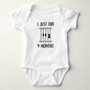 I Just Did 9 Months Baby Bodysuit