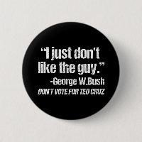I Just Don't Like the Guy - Funny Anti Ted Cruz