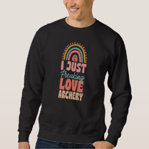 I Just Freaking Love Archery Bohemian Rainbow Tren Sweatshirt