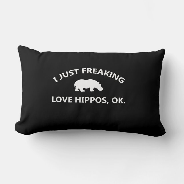 I Just Freaking Love Hippos Gift Lumbar Cushion (Front)