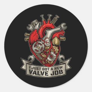 I Just Got A New Valve Job Mechanical Heart Art Classic Round Sticker