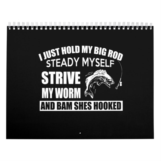i just had my big rod steady myself strive my worm calendar (Cover)